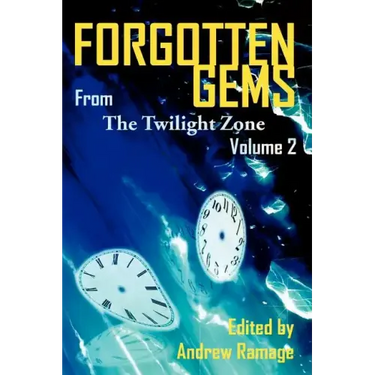 Forgotten Gems from the Twilight Zone Vol. 2