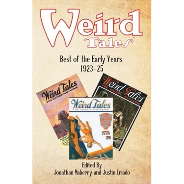 Weird Tales: Best of the Early Years 1923-25