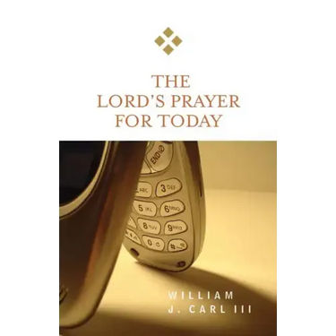 The Lord's Prayer for Today