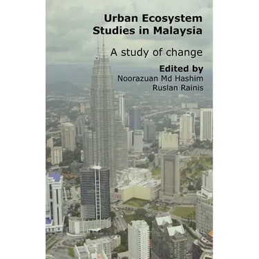 Urban Ecosystem Studies in Malaysia: A Study of Change