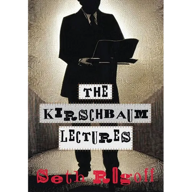 The Kirschbaum Lectures