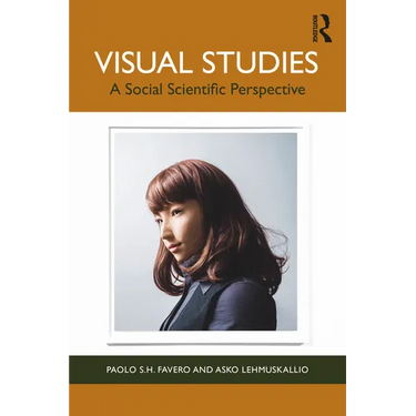 Visual Studies: A Social Scientific Perspective
