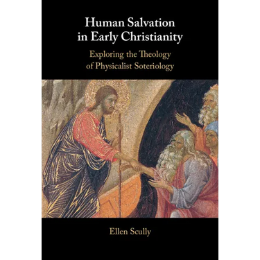 Human Salvation in Early Christianity