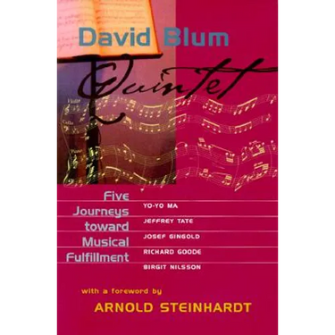 Quintet: Five Journeys Toward Musical Fulfillment