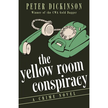 The Yellow Room Conspiracy: A Crime Novel