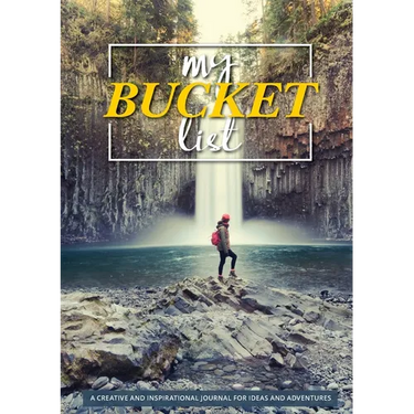 My Bucket List: 100 Templates for Amazing Adventures