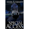 Special Access: A Stealth Covert Ops Thriller