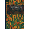 The Art of Writing and Speaking the English Language: Dictionary of Errors