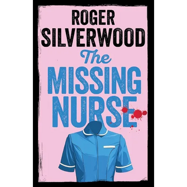 The Missing Nurse