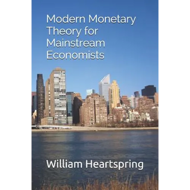 Modern Monetary Theory for Mainstream Economists