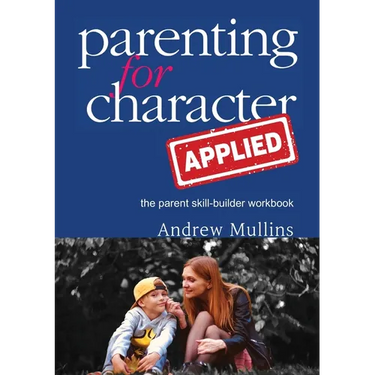 Parenting for Character Applied