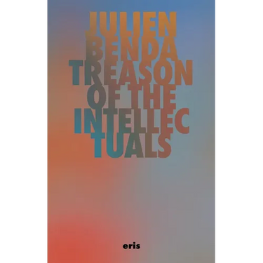 Treason of the Intellectuals