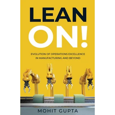 Lean On!: Evolution of Operations Excellence with Digital Transformation in Manufacturing and Beyond