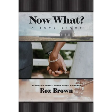 Now What? A Love Story