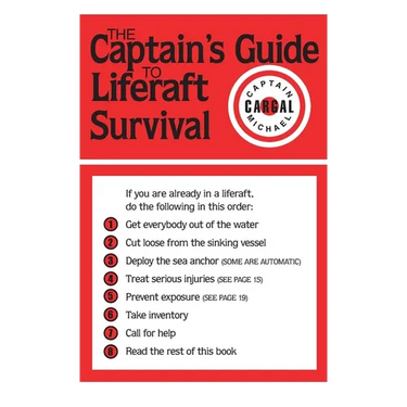 The Captains' Guide to Liferaft Survival