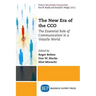 The New Era of the CCO: The Essential Role of Communication in a Volatile World