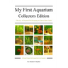 My First Aquarium Collectors Edition: The Joy of Tropical Fish Keeping in Classic Retro Style