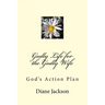 Godly Life for the Godly Wife: God's Action Plan