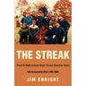 The Streak: Paul VI High School Boys' Cross-Country Team 240 Consecutive Wins 1980-2006