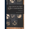 The Official Boy Scout Handbook; 7th Edition; 1967