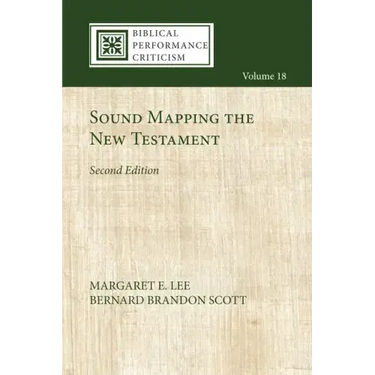 Sound Mapping the New Testament, Second Edition