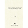 A Latin-Greek Index of the Vulgate New Testament