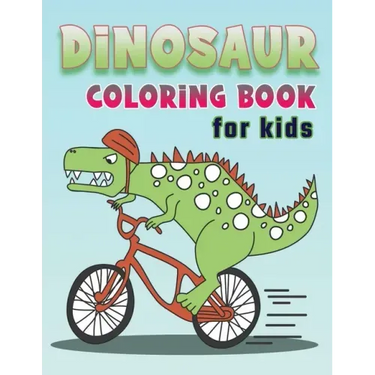 Dinosaur Coloring Books for kids: Ages 4-8