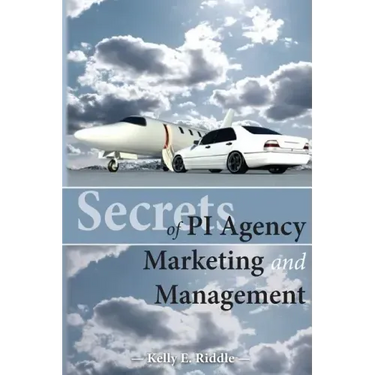 Secrets of PI Agency Marketing and Management