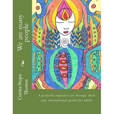 We are many people: Creative art therapy for adults