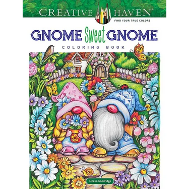 Creative Haven Gnome Sweet Gnome Coloring Book
