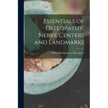 Essentials of Osteopathy, Nerve Centers and Landmarks