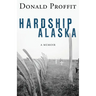 Hardship Alaska