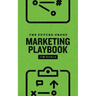 The Future-Proof Marketing Playbook