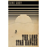 The Lone Star Ranger