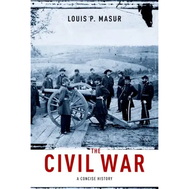 Civil War: A Concise History