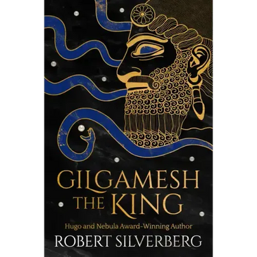 Gilgamesh the King