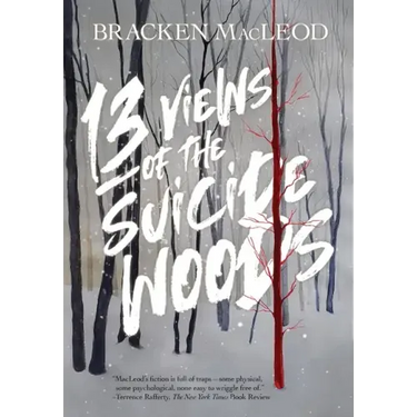 13 Views Of The Suicide Woods