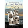 Rising Above: The Early Years of Mario Cervelli