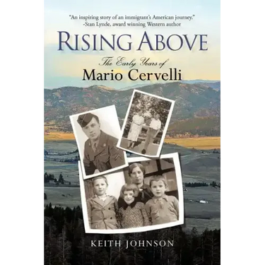 Rising Above: The Early Years of Mario Cervelli