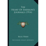 The Heart Of Emerson's Journals (1914)
