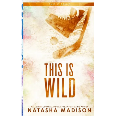 This Is Wild (Special Edition Paperback)