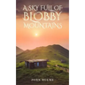 A Sky Full of Blobby Mountains
