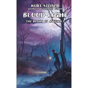 Blood Light (Books of Anguish 1)