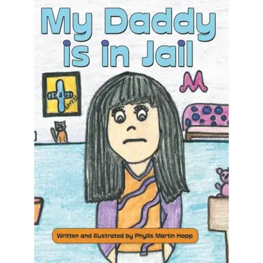 My Daddy is in Jail