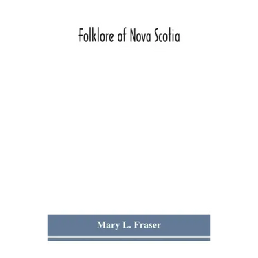 Folklore of Nova Scotia