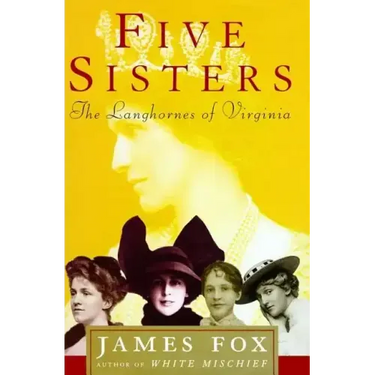 Five Sisters: The Langhornes of Virginia