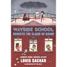 Wayside School Beneath the Cloud of Doom