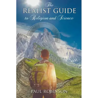The Realist Guide to Religion and Science