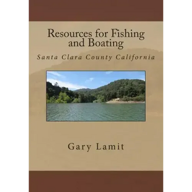 Resources for Fishing and Boating Santa Clara County California