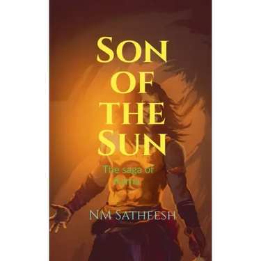 Son of the Sun: Saga of Karna